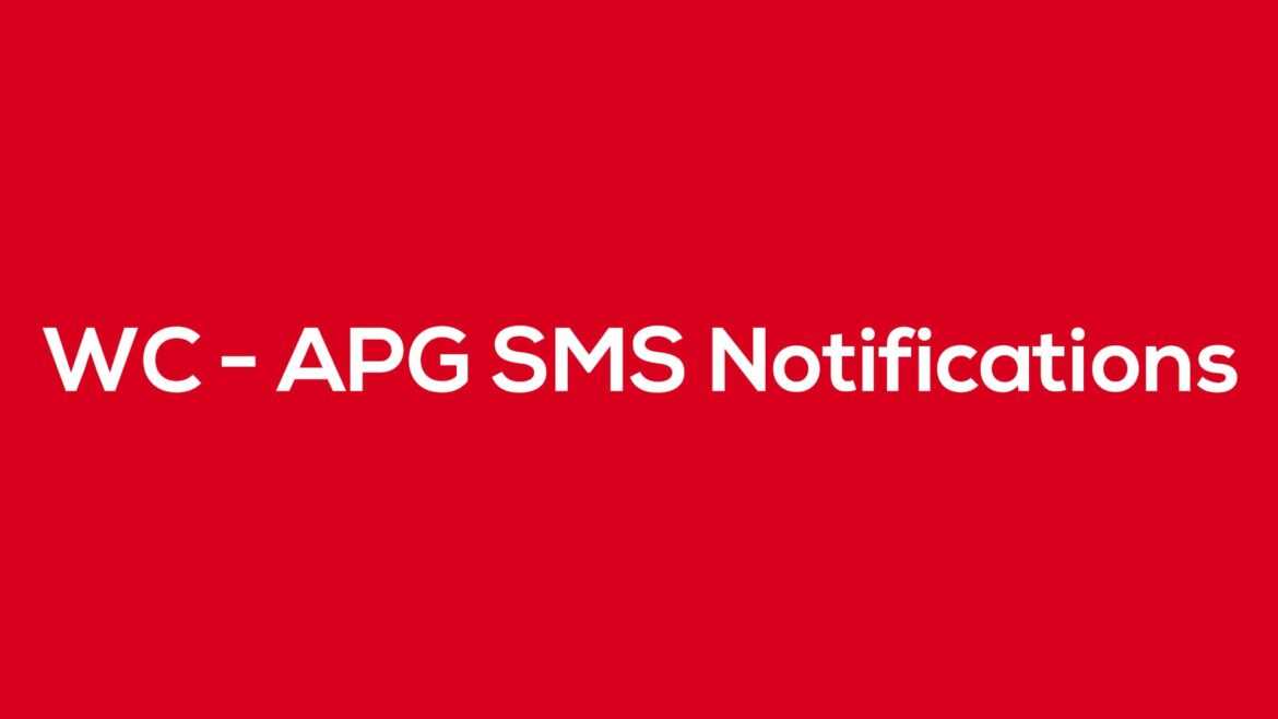 WC - APG SMS Notifications - Blog