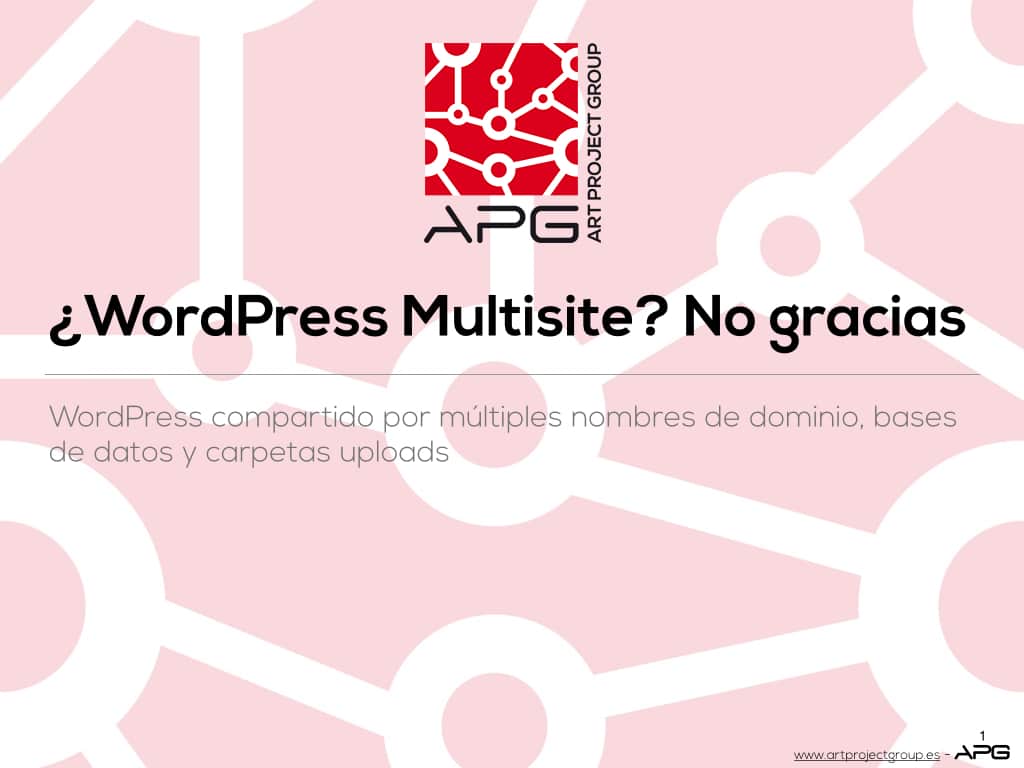 ¿WordPress multisite? No gracias - Página 1